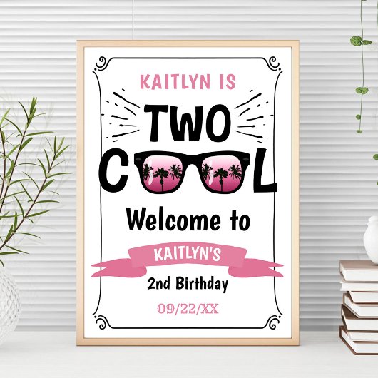 Two Cool Girls 2nd Birthday Welcome Sign ポスター