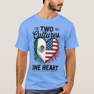 Two Cultures One Heart Meican Flag American Flag U Tシャツ