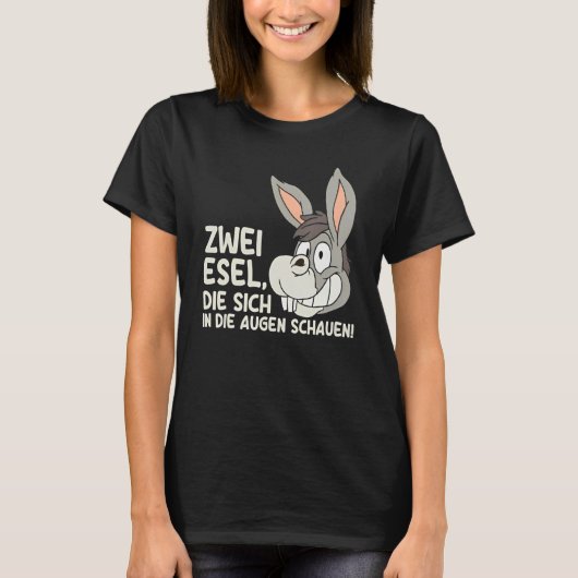 Two donkey who look into the eyes sarcasm tシャツ (正面)