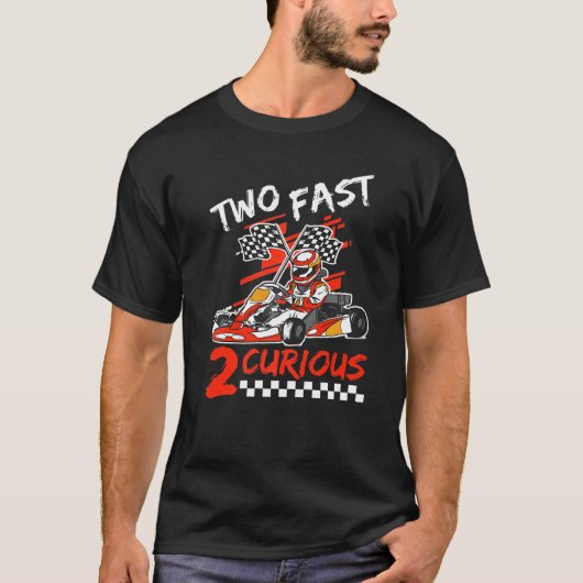 Two Fast 2 Curious Birthday Decorations 2nd Bday 2 Tシャツ (正面)