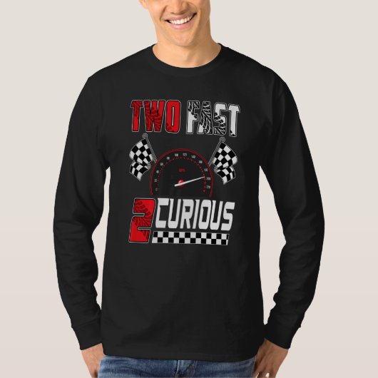 Two Fast 2 Curious Racing 2nd Birthday Two Fast Bi Tシャツ (正面)