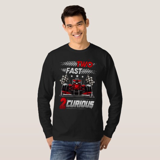 Two Fast 2 Curious racing 2nd Birthday two fast bi Tシャツ (正面フル)