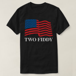 Two Fiddy 愛国Tシャツ, 2 Fiddy 建国250周年 Tシャツ