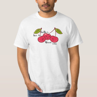 two is better than one tシャツ