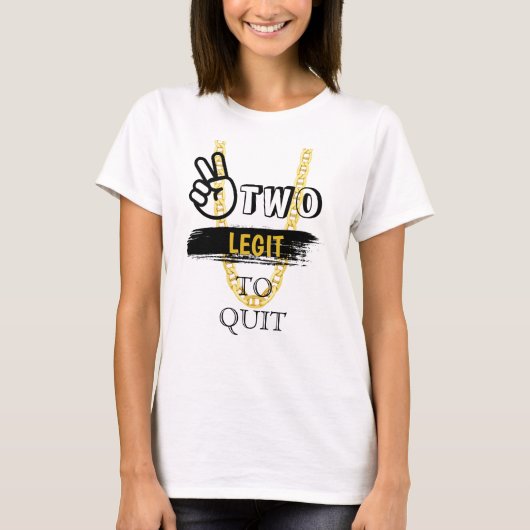TWO LEGIT TO やめ 2nd Birthday MOM Tシャツ (正面)
