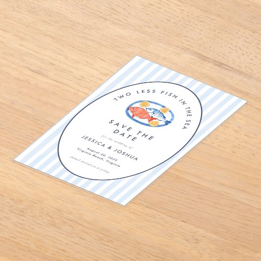 Two Less Fish in The Sea Save the Date  アクリル招待状 (レイダウン)