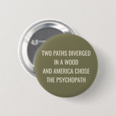 TWO PATHS DIVERGED -グリーン 缶バッジ (正面&裏面)