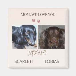 Two Paws Leave Love on Mom's Day マグネット