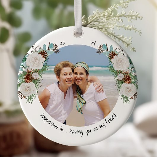 Two Photo Happiness is You FriendバラとPine セラミックオーナメント