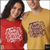 Two Souls One Heart Grunge Script Tシャツ