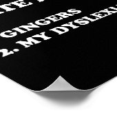Two Things I Hate Most Gingers And My Dyslexia ポスター (角)