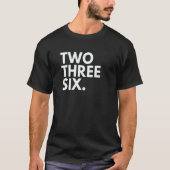 TWO THREE SIX Area Code 236 Vancouver BC British C Tシャツ (正面)