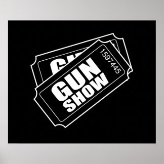 Two Tickets to the Gun Show ポスター