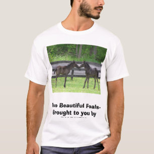 Twofoals2006はyに、2頭の美しい子馬…持って来ました Tシャツ
