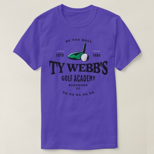 Ty Webbs Golf Academy Est 1980 Tシャツ (デザイン正面)