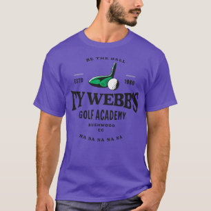 Ty Webbs Golf Academy Est 1980 Tシャツ