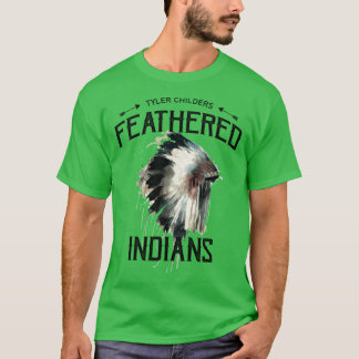 Tyler Childers Feathered Indians boy friends Tシャツ
