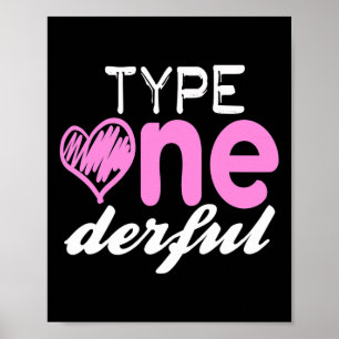 Type One-derful Girl T1D 糖尿病 啓発 ポスター