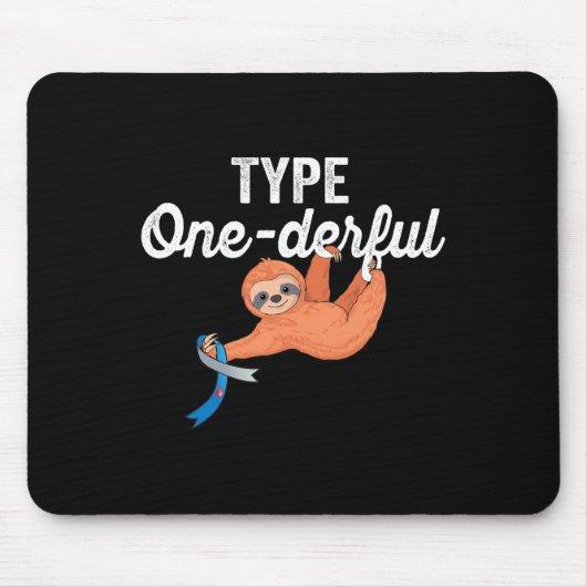 Type Onederful怠け者かわいいナマケモノType 1糖尿病阿波 マウスパッド (正面)