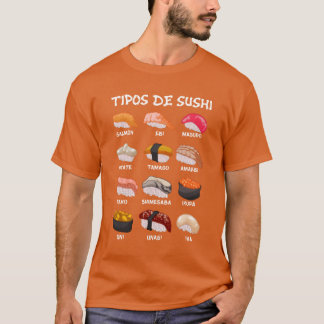 Types Of Sushi Food Japan Food Manga Anime family Tシャツ