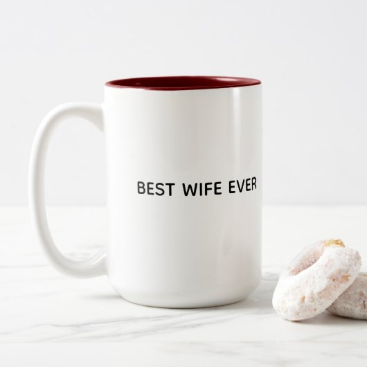Typography Mug Design – Best Wife Ever ツートーンマグカップ (ドーナツ)