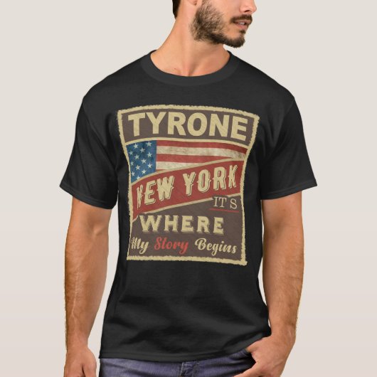 TYRONE, NYストーリーの始まりだ Tシャツ (正面)