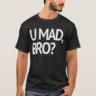 Uの不機嫌、BROか。 Tシャツ