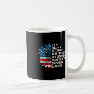 Uはまだトランプを憎む後このバイデン氏ひまわり旗 コーヒーマグカップ