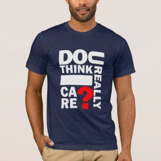 Uは実際に私を気になります考えますか。 濃紺のTシャツ Tシャツ