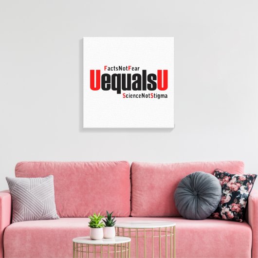 UはUに等しい – HIVは検出できない – 科学はスティグマではない キャンバスプリント (インサイチュ (リビング))
