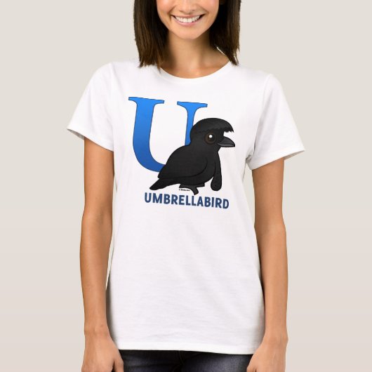 UはUmbrellabirdのためです Tシャツ (正面)