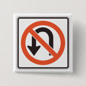 Uターン標識トラフィック安全道路記号 缶バッジ (正面)