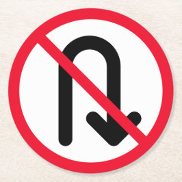 Uターン禁止標識 |丸カスタムコースター ラウンドペーパーコースター