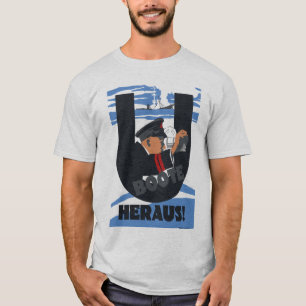Uボートはあります! (「UBoote Heraus! 」) Tシャツ