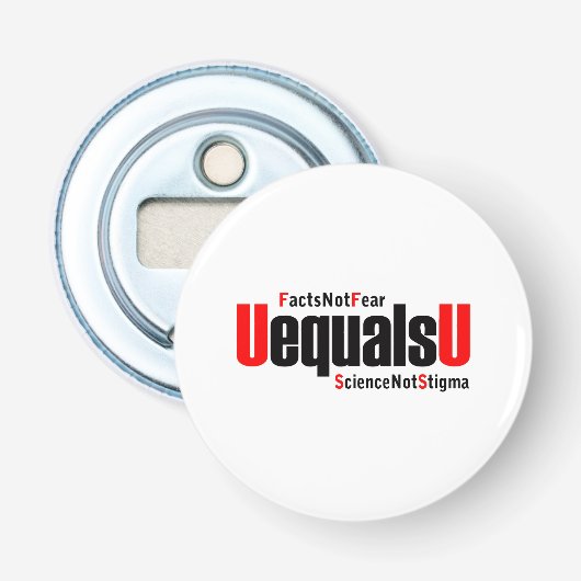 U は U - HIV 検出不可 - 科学で偏見を払拭 栓抜き (正面)