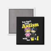 U + Iなしでは自閉症を綴れない マグネット (正面/裏面)