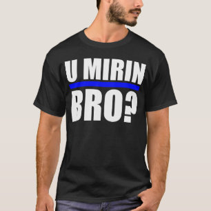 U MIRIN BROか。 Tシャツ