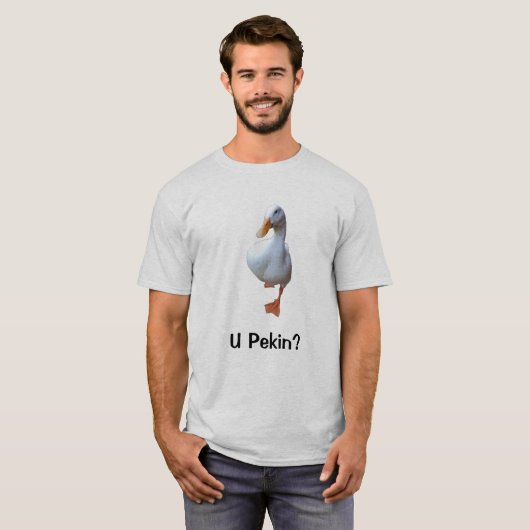 U Pekinか。 アヒルのTシャツ Tシャツ (正面フル)