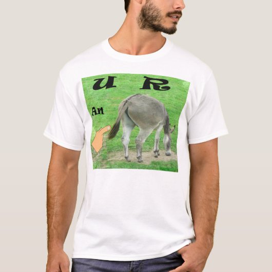 U R a Donkey おもしろい Tシャツ (正面)