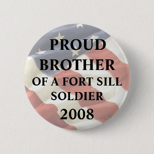 U.S. 軍隊- Fort SillのOKの誇り高い兄弟- Fort Sill 缶バッジ