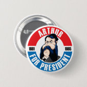 U.S. Campaign Button大統領: #21アーサー 缶バッジ (正面&裏面)