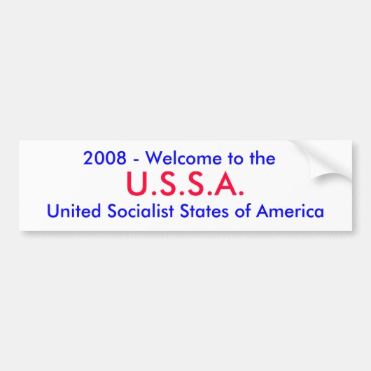 U.S.S.A.、2008年-の統一されたな会合への歓迎… バンパーステッカー (正面)