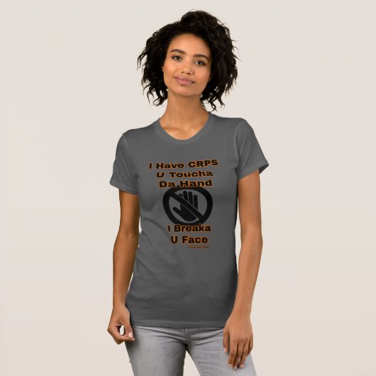 U Toucha Da Hand...CRPS Tシャツ (正面フル)