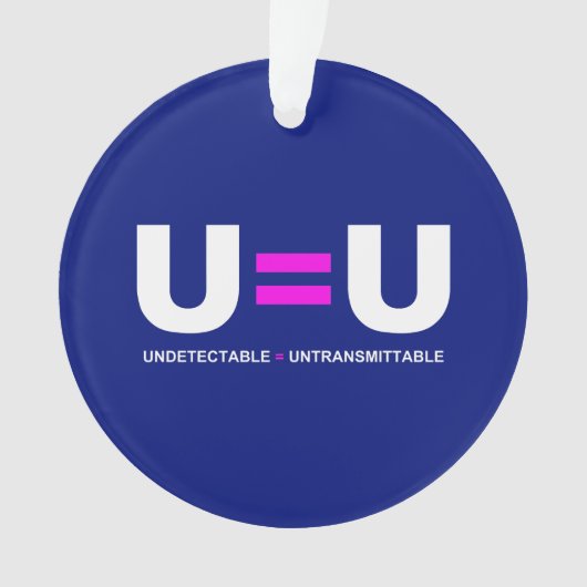 U=U HIV 検出不可=感染しない オーナメント (正面)