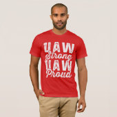UAW強誇りを持ったUAW自動統一された労働者組合 Tシャツ (正面フル)