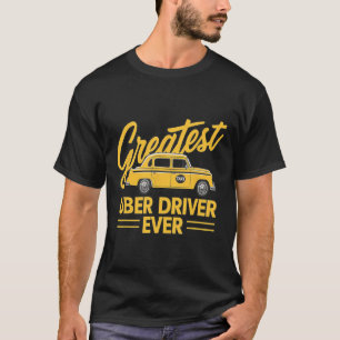 UberドライバEver Uberドライおもしろいバ4 Tシャツ
