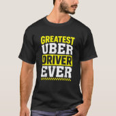 Uber素晴らしドライバEver Uberドライおもしろいバ Tシャツ (正面)