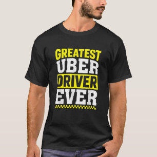 Uber素晴らしドライバEver Uberドライおもしろいバ Tシャツ