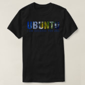 Ubuntu Iは明るい人だからだ Tシャツ (デザイン正面)