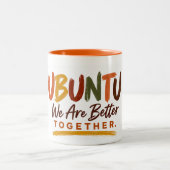 Ubuntu We Are Better Together マグ (中央)